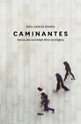 CAMINANTES. HACIA UNA SOCIEDAD ETICO-ECOLOGICA | 9788491873549 | GARCIA-DURAN, RAUL