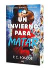 UN INVIERNO PARA MATAR | 9788414074183 | ROSCOE, P. C.