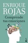 COMPRENDE TUS EMOCIONES | 9788467078541 | ROJAS, ENRIQUE