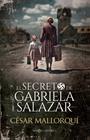 SECRETO DE GABRIELA SALAZAR, EL | 9788410943537 | MALLORQUI, CESAR