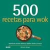 500 RECETAS PARA WOK | 9788410469549 | KEOGH, MICHELLE
