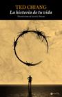 HISTORIA DE TU VIDA,LA | 9788498891355 | CHIANG,TED