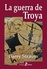 GUERRA DE TROYA, LA | 9788435027410 | STRAUSS, BARRY