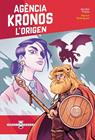 AGÈNCIA KRONOS 8 : L'ORIGEN | 9788419659699 | FEIJÓO, JACOBO
