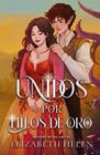 UNIDOS POR HILOS DE ORO | 9788410391321 | HELEN, ELIZABETH