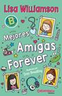 MEJORES AMIGAS FOREVER | 9788410252332 | WILLIAMSON, LISA