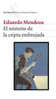 MISTERIO DE LA CRIPTA EMBRUJADA, EL | 9788432208157 | MENDOZA, EDUARDO