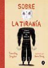 SOBRE LA TIRANÍA | 9788418621079 | SNYDER, TIMOTHY ; KRUG, NORA
