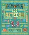AZTECAS : LA VIDA EN LA ERA DE UN GRAN IMPERIO | 9780241839379