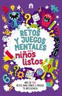 RETOS Y JUEGOS MENTALES PARA NIÑOS LISTOS | 9791259577313 | MOORE, GARETH