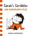 SARAH'S SCRIBBLES UNA MAGDALENA FELIÇ | 9788416670314 | ANDERSEN, SARAH