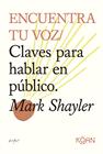 ENCUENTRA TU VOZ | 9788418223952 | SHAYLER, MARK