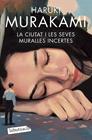 CIUTAT I LES SEVES MURALLES INCERTES, LA | 9791387802868 | MURAKAMI, HARUKI