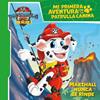 MI PRIMERA AVENTURA CON LA PATRULLA CANINA : MARSHALL NUNCA SE RINDE | 9788448874766