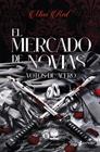 MERCADO DE NOVIAS 2 : VOTOS DE ACERO | 9788408318286 | MISS RED