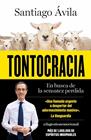 TONTOCRACIA | 9788419820808 | ÁVILA, SANTIAGO
