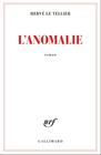 ANOMALIE, L' | 9782072895098 | LE TELLIER, HERVÉ