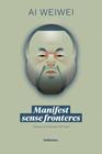 MANIFEST SENSE FRONTERES | 9788419571298 | WEIWEI, AI