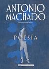 POESIA ANTONIO MACHADO | 9788417430962 | MACHADO, ANTONIO
