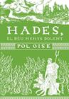 HADES : EL DÉU MENYS DOLENT | 9788418456091 | GISE, POL