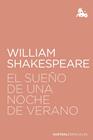 SUEÑO DE UNA NOCHE DE VERANO, EL | 9788467080117 | WILLIAM SHAKESPEARE