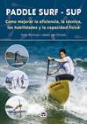 PADDLE SURF - SUP | 9788418655234 | BURROWS, ANDY ; VAN DRUNEN, JAMES
