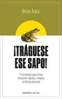 TRÁGUESE ESE SAPO! ED. REVISADA | 9788416997879 | TRACY, BRIAN