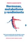 HORMONAS, METABOLISMO Y RENDIMIENTO | 9791387936631 | PROFE CLAUDIO NIETO