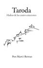 TARODA HAIKUS DE LAS CUATRO ESTACIONES | 9788416445523 | MARTI, PERE