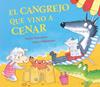 CANGREJO QUE VINO A CENAR, EL | 9788448873028 | SMALLMAN, STEVE ; DREIDEMY, JOELLE