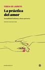 PRÁCTICA DEL AMOR, LA | 9791387639662 | DE LAURETIS, TERESA