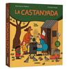 CASTANYADA, LA | 9788411584050 | GARCIA MOLSOSA, ORIOL ; INARAJA, CHRISTIAN