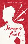 SANGRE REAL | 9788491225638 | TENA TENA, MARINA