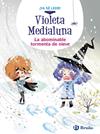 VIOLETA MEDIALUNA, 7 :  LA ABOMINABLE TORMENTA DE NIEVE | 9788469644546 | ALMÉRAS, ARNAUD