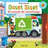 OSSET SISET : EL CAMIÓ DE RECICLATGE | 9788413899107 | DAVIES, BENJI