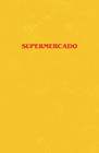 SUPERMERCADO | 9788499987880 | HALL, BOBBY