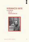 XIRINACS 1975 : LA FORÇA DE LA NOVIOLÈNCIA | 9791387889166 | ORDAS GARCÍA, CARLOS ANGEL