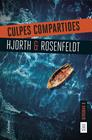 CULPES COMPARTIDES | 9788466432207 | HJORTH, MICHAEL ; ROSENFELDT, HANS