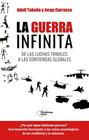 GUERRA INFINITA, LA | 9788419655820 | TOBEÑA, ADOLF/CARRASCO, JORGE