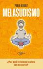 MELASUDISMO | 9788419655943 | ÁLVAREZ, PABLO
