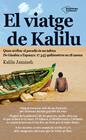 VIATGE DE KALILU, EL | 9788416256983 | JAMMEH, KALILU