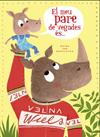 MEU PARE DE VEGADES ES... | 9788447940318 | GENECHTEN, GUIDO VAN