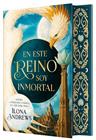 EN ESTE REINO SOY INMORTAL (EDICIÓN ESPECIAL LIMITADA) | 9791387711894 | ANDREWS, ILONA