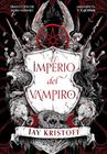 IMPERIO DEL VAMPIRO, EL | 9788418440571 | KRISTOFF, JAY
