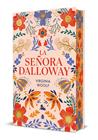 SEÑORA DALLOWAY (EDICIÓN LIMITADA CON CANTOS DECORADOS), LA | 9788408315261 | VIRGINIA WOOLF