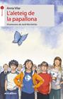 ALETEIG DE LA PAPALLONA, L' | 9788418592034 | VILAR, ANNA