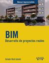 BIM : DESARROLLO DE PROYECTOS REALES | 9788441551077 | MORET COLOMER, SALVADOR