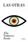 OTRAS, LAS | 9788426433466 | TRABUCCO ZERÁN, ALIA
