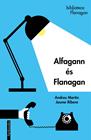 ALFAGANN ES FLANAGAN | 9788418327049 | MARTIN, ANDREU