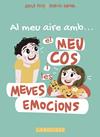 AL MEU AIRE AMB EL MEU COS I LES MEVES EMOCIONS | 9788419250698 | PARKER, PEDRITA ; POCH, AROLA